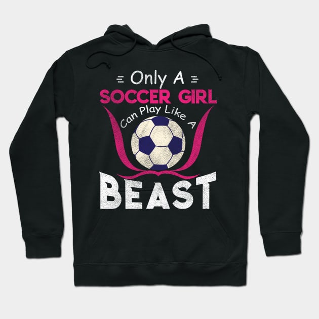 soccer girl Hoodie by UniqueWorld